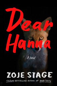 Zoje Stage — Dear Hanna: A Novel