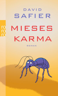 David Safier — Mieses Karma