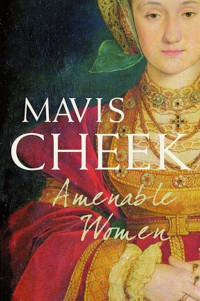 Mavis Cheek — Amenable Women