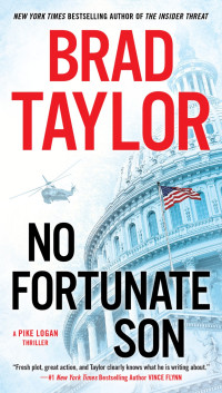 Brad Taylor — No Fortunate Son