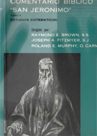 Raymond E. Brown — Comentario Biblico San Jeronimo 05