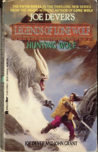 Dever, Joe & Grant, John — [Legends of Lone Wolf 04] • Hunting Wolf