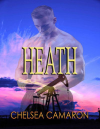 Chelsea Camaron [Camaron, Chelsea] — Heath