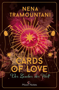 Nena Tramountani — Cards of Love 2 | Der Zauber der Welt