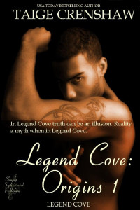 Taige Crenshaw — Legend Cove: Origins 1