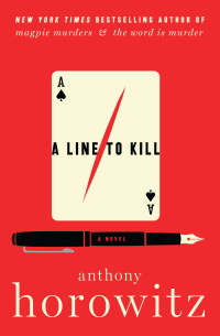 Anthony Horowitz — HH03 - A Line to Kill