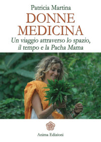 Patricia Martina — Donne Medicina (Italian Edition)