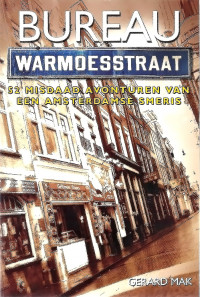 Gerard Mak — Bureau Warmoesstraat