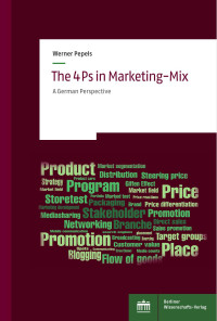 Werner Pepels — The 4Ps in Marketing-Mix: A German Perspective