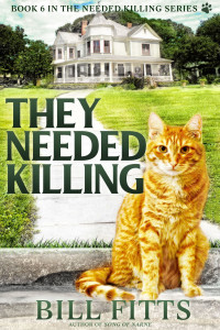 Bill Fitts — They Needed Killing