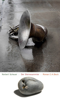 Norbert Scheuer; — Der Steinesammler