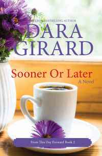 Dara Girard — Sooner or Later
