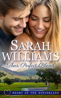 Sarah Williams [Williams, Sarah] — Their Perfect Blend