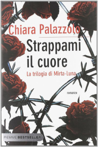 Chiara Palazzolo — Strappami Il Cuore