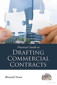 Bhumesh Verma — Practical Guide to Drafting Commercial Contracts