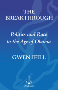 Gwen Ifill — The Breakthrough