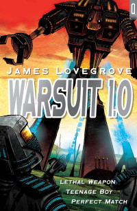 James Lovegrove — Warsuit 1.0