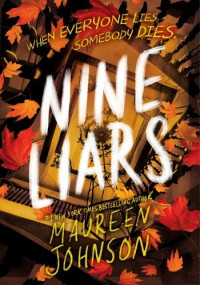 Maureen Johnson — Nine Liars