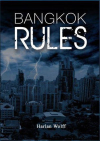 Harlan Wolff — Bangkok Rules