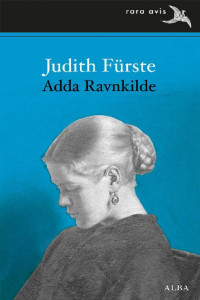 Adda Ravnkilde — Judith Fürste