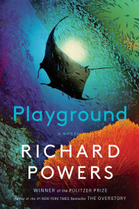 Richard Powers — Playground