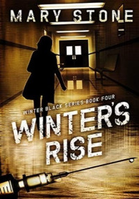 Mary Stone — Winter's Rise