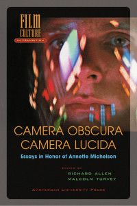 Michelson, Annette., Allen, Richard, Turvey, Malcolm — Camera Obscura, Camera Lucida