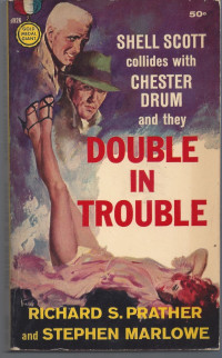 Richard S. Prather, Stephen Marlowe — Double in Trouble
