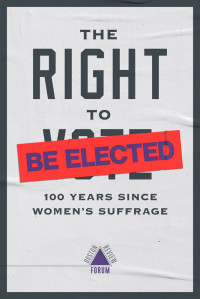 Jennifer M. Piscopo, Shauna L. Shames — The Right to Be Elected: 100 Years Since Suffrage