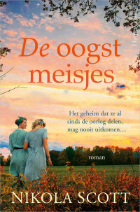 Nikola Scott — De oogstmeisjes