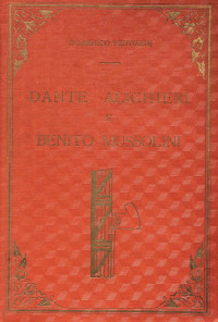 Domenico Venturini — Dante e Mussolini