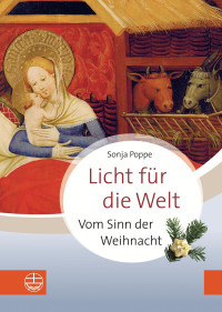 Sonja Poppe — Licht für die Welt