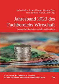 Heuermann, Rona — Jahresband 2023 des Fachbereichs Wirtschaft