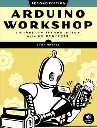 John Boxall; — Arduino Workshop, 2nd Edition