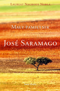 José Saramago — Mały pamiętnik