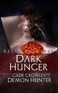 Kevin Kneupper — Dark Hunger