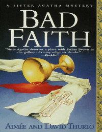 Aimée & David Thurlo — Bad Faith