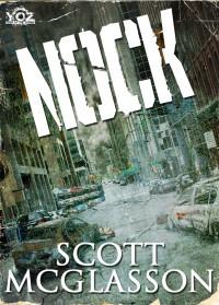 McGlasson, Scott — Nock (Year of the Zombie Book 10)