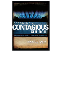 Mark Mittelberg; — Becoming a Contagious Church