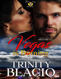 Trinity Blacio — Vegas Is Burning