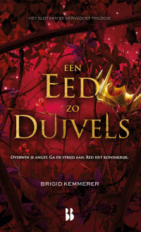 Brigid Kemmerer — Vervloekt 03 - Een eed zo duivels