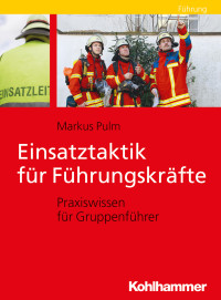 Markus Pulm — Einsatztaktik für Führungskräfte