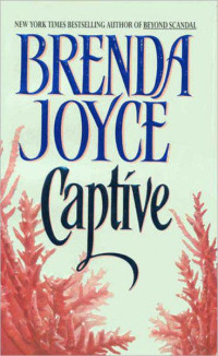 Brenda Joyce — Captive