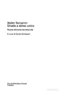 Walter Benjamin — Strada a senso unico