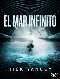 Rick Yancey — El mar infinito