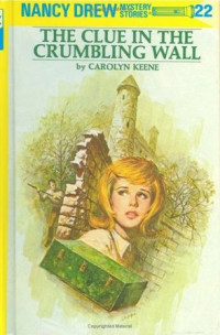 Carolyn Keene — The Clue in the Crumbling Wall