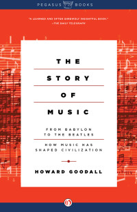 Howard Goodall — The Story of Music