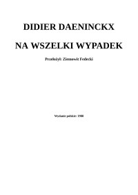 Didier Daeninckx — Na wszelki wypadek