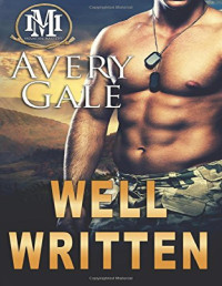 Avery Gale [Gale, Avery] — Well Written (Mountain Mastery #1)