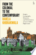Rahela Khorakiwala — From the Colonial to the Contemporary